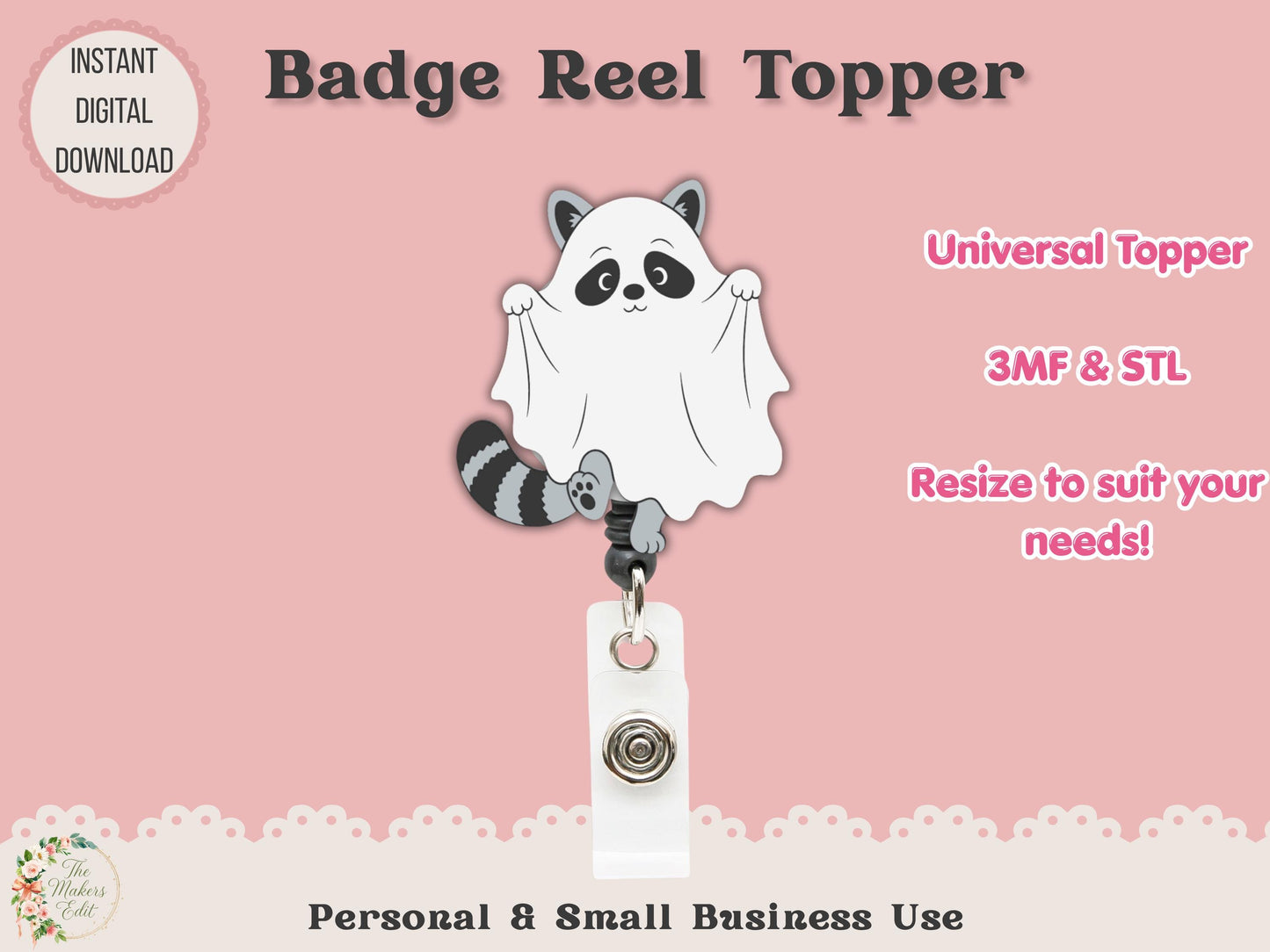 Ghost Raccoon - Badge Reel Topper - Digital File