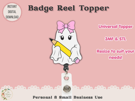 Ghost Teacher - Pencil - Badge Reel Topper - Digital File